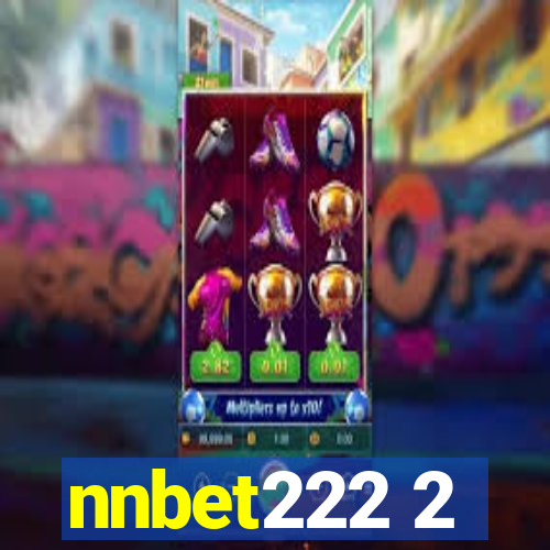nnbet222 2